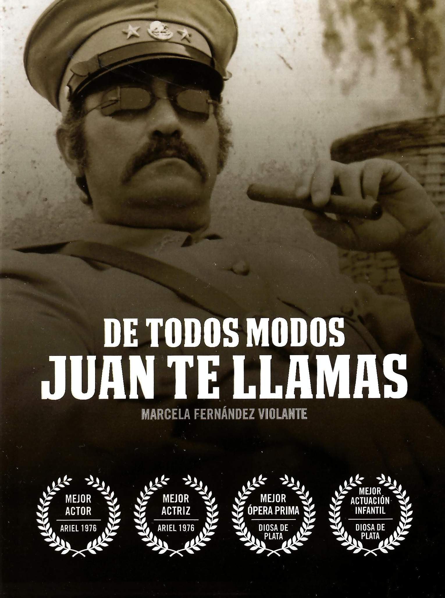 De todos modos Juan te llamas