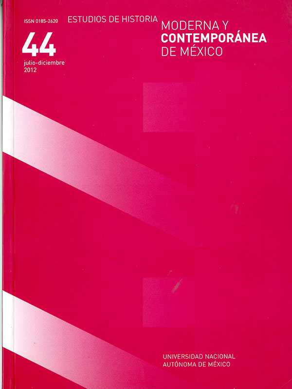 Estudios de Historia Moderna y Contemporánea de México No. 44 julio-diciembre 2012