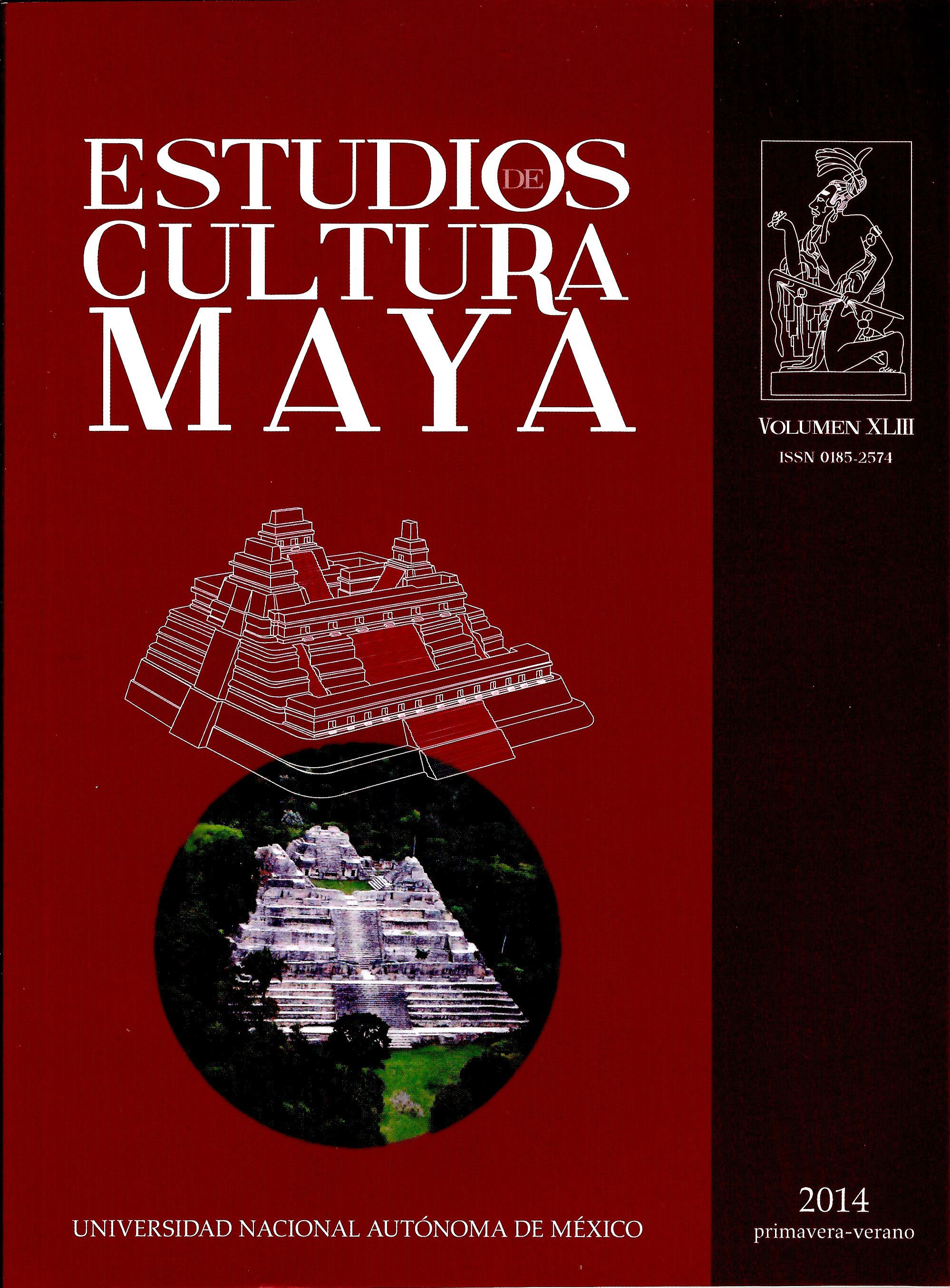 Estudios de Cultura Maya vol. XLIII primav-verano 2014