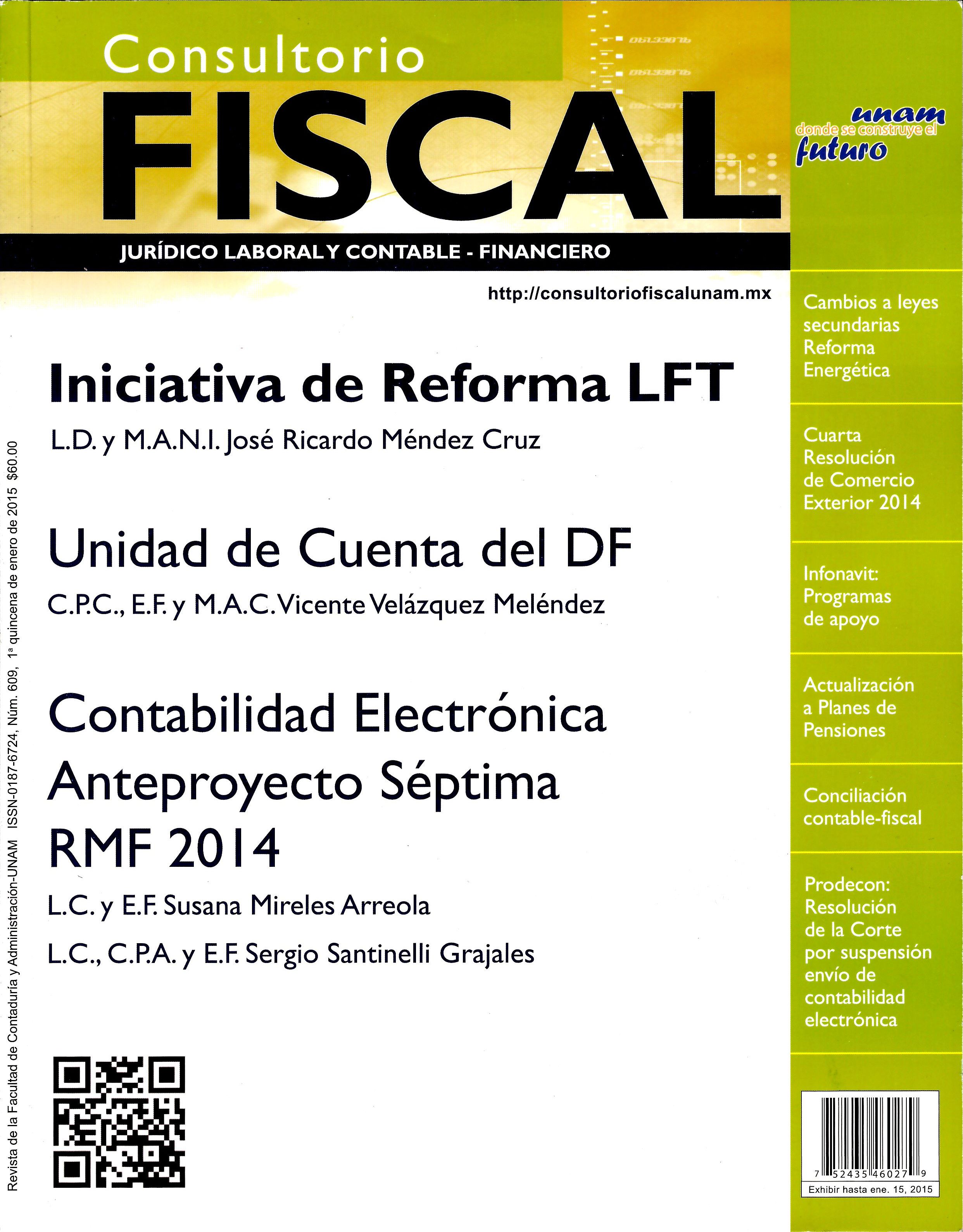 Consultorio Fiscal, Juridico, Laboral y Contable Financiero num.609 1a quincena de enero 2015