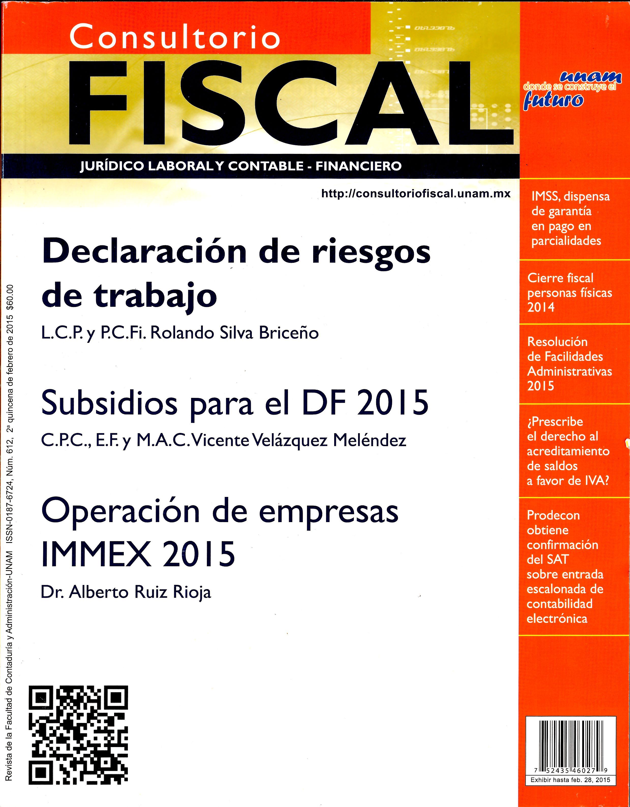 Consultorio Fiscal, Juridico, Laboral y Contable Financiero num.612 2a quincena de febrero 2015