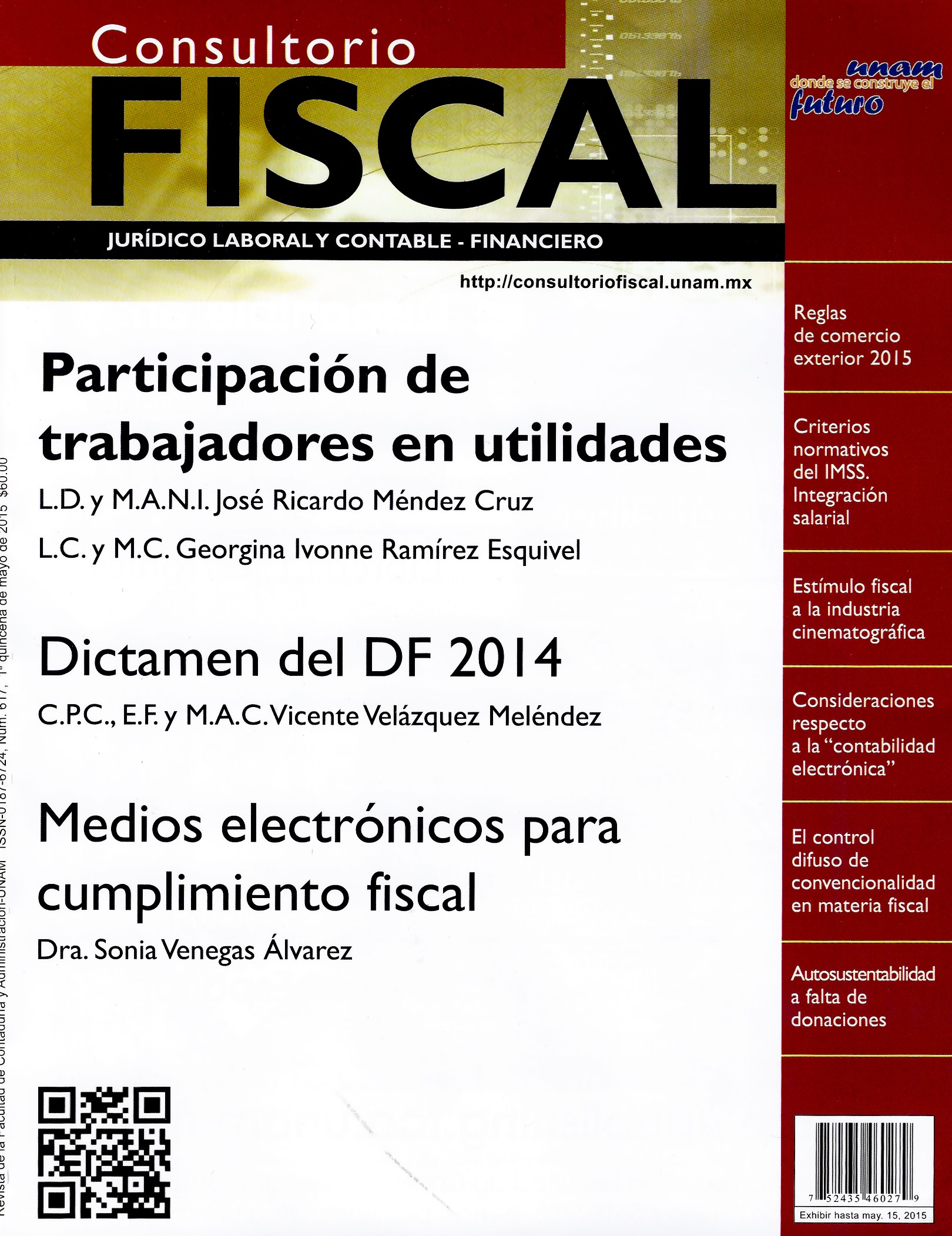 Consultorio Fiscal, Jurídico, Laboral y Contable Financiero núm.617 mayo 2015 1a quincena  de mayol 2015