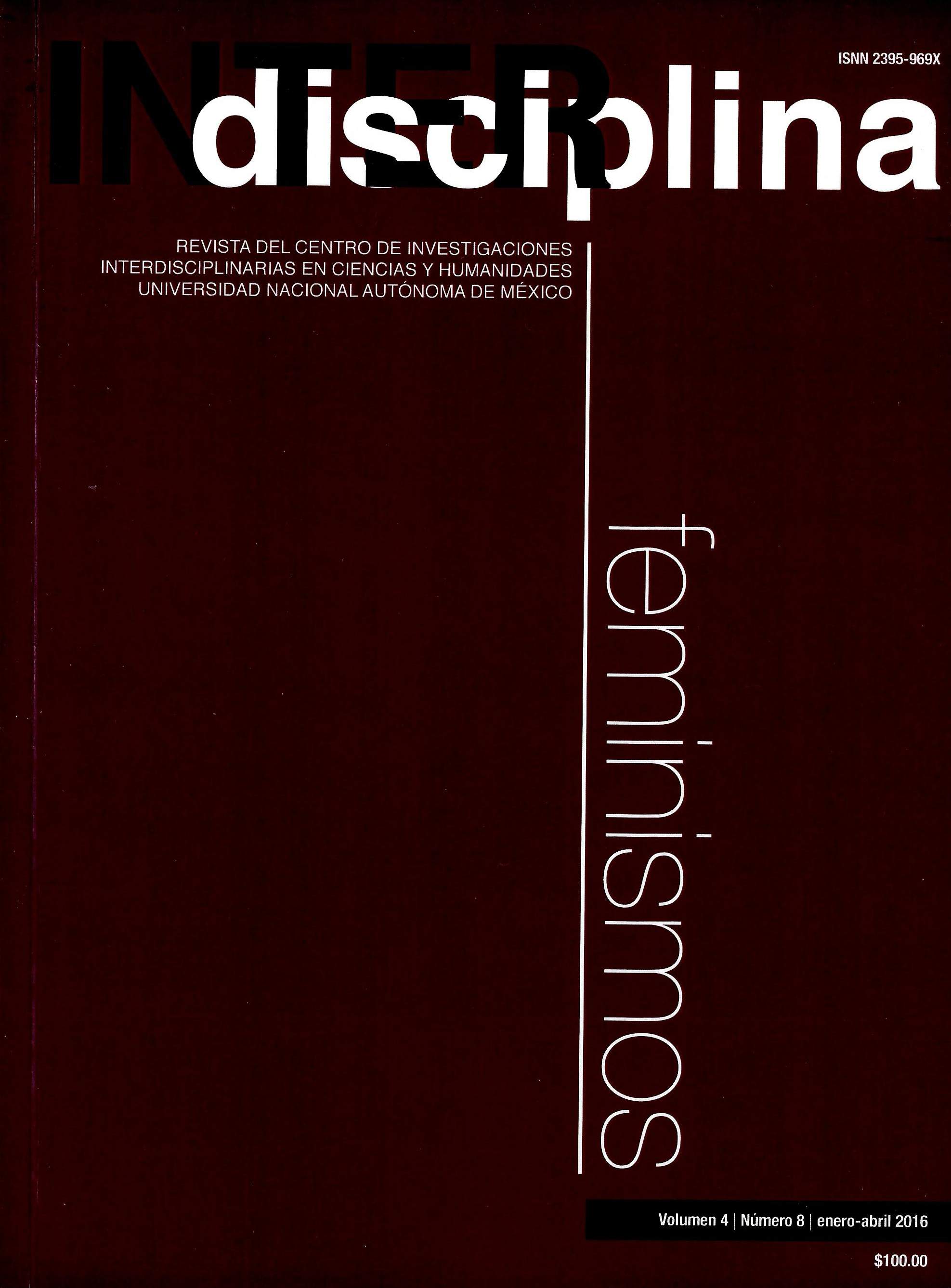 Interdisciplina, vol. 4, núm. 8, enero-abril 2016 Feminismos