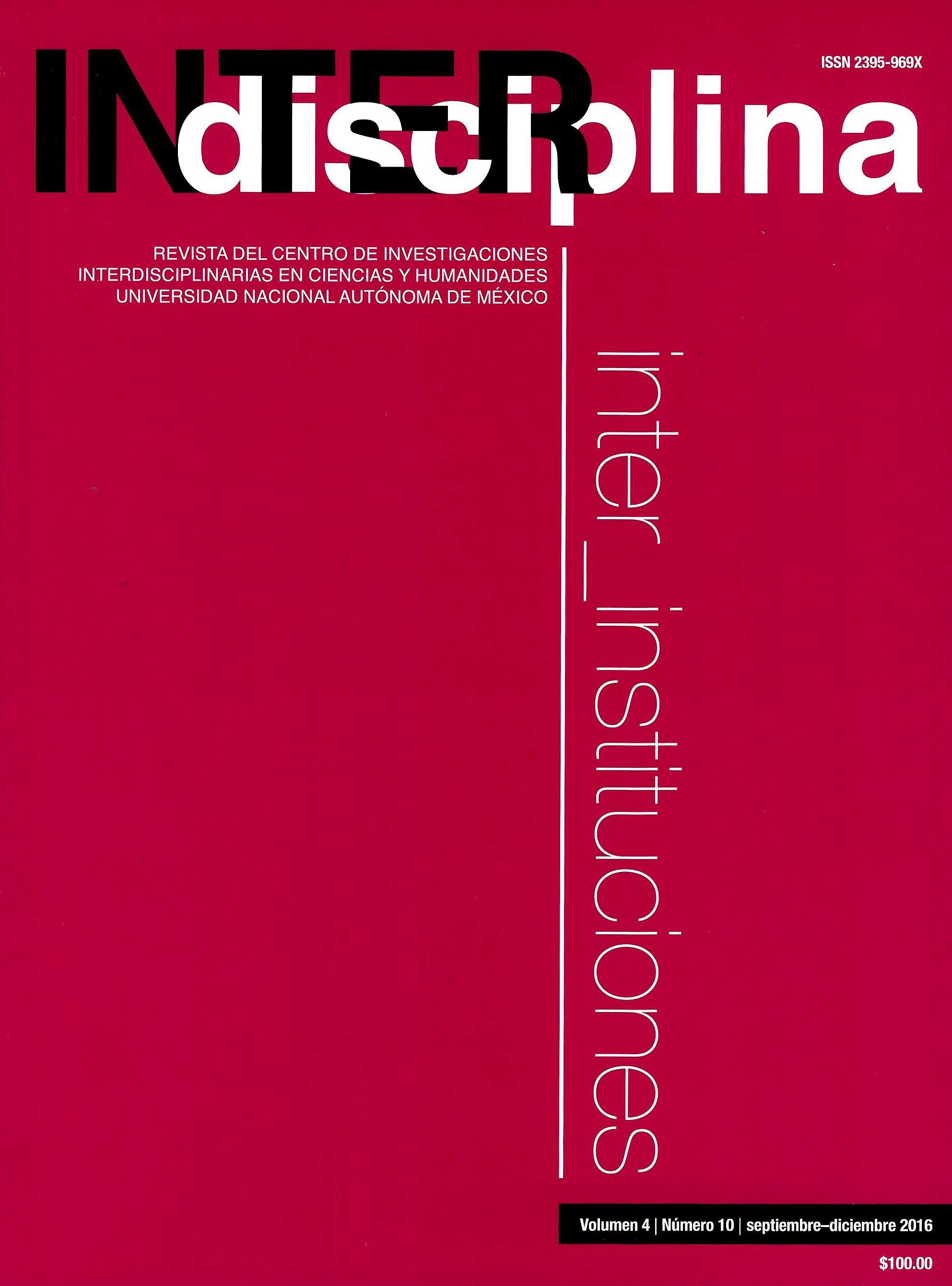 Interdisciplina, vol. 4, núm. 10, septiembre-diciembre 2016 Inter_instituciones