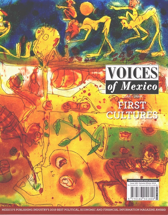 Voices of Mexico. Issue 109, Autumn-Winter 2019. First Cultures