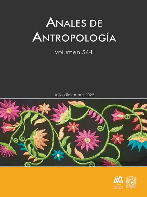 Anales de antropología volumen 56-11, julio-diciembre 2022