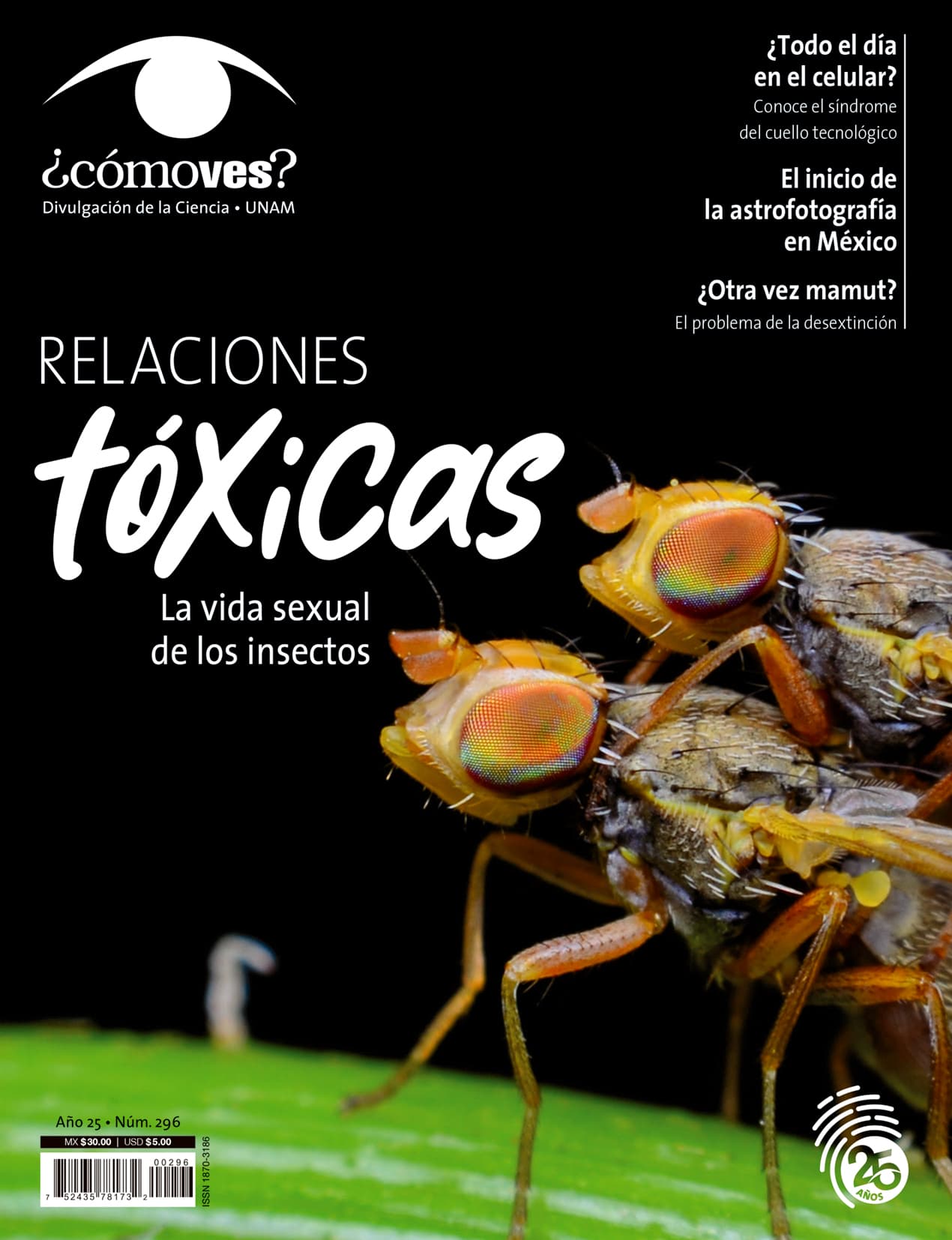 ¿Cómo ves? Revista de Divulgación de la Ciencia, año 25, núm. 296, julio 2023. Relaciones tóxicas