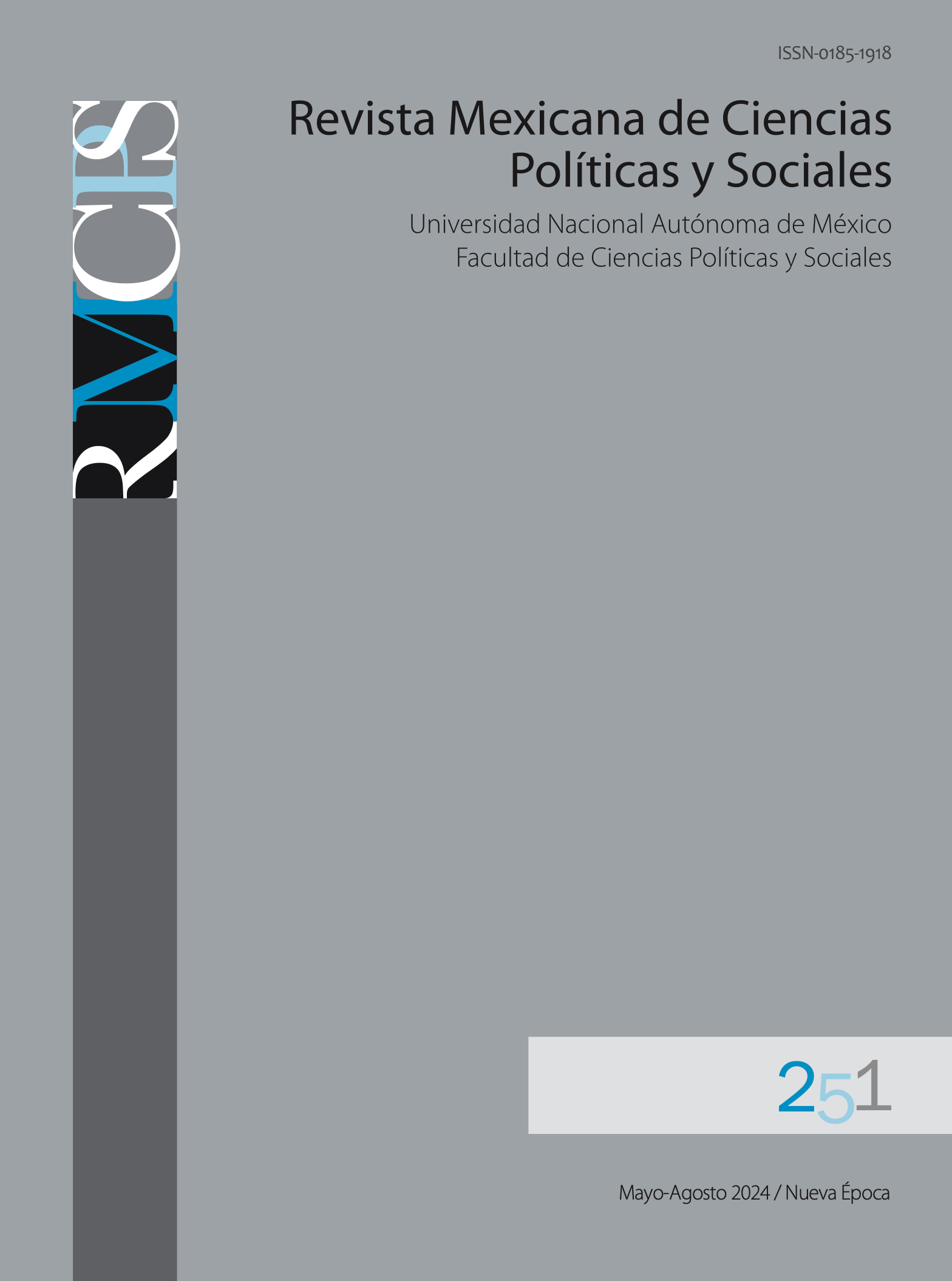 Revista Mexicana de Ciencias Políticas y Sociales 251, mayo-agosto, 2024. Nueva época