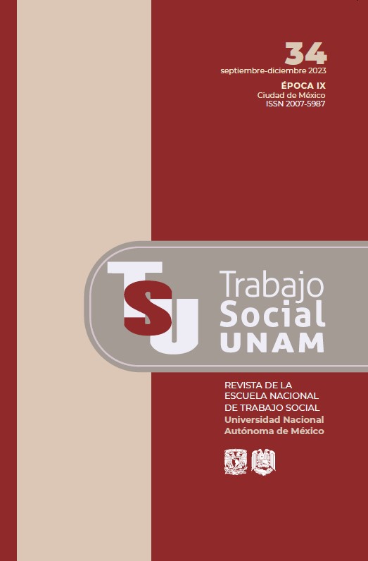 Trabajo Social UNAM. Revista de la Escuela Nacional de Trabajo Social, 34, septiembre-diciembre 2023