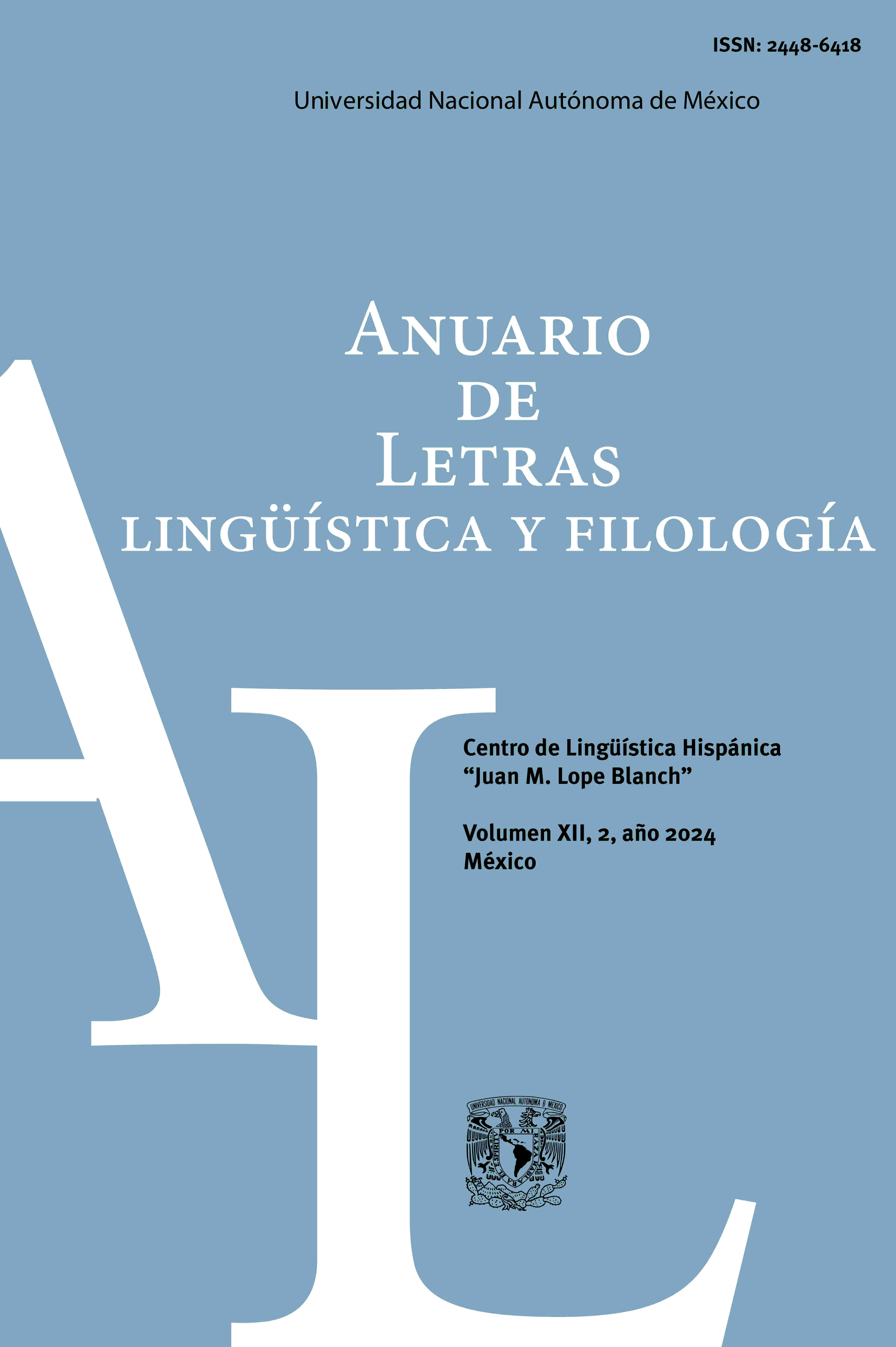 Anuario de letras, lingüística y filología, vol. XII, número 2 (julio-diciembre de 2024)