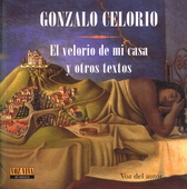 Gonzalo Celorio, El velorio de mi casa y otros textos