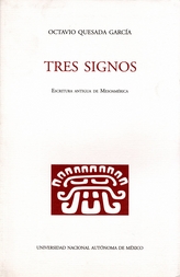 Tres signos escritura antigua de Mesoamérica