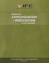 Medios de comunicación y elecciones en los estados