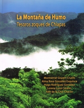 La montaña de humo. Tesoros Zoques de Chiapas