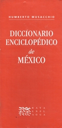 Diccionario enciclopédico de México