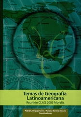 Temas de geografía latinoamericana. Reunión Clag-Morelia