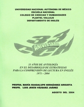 33 años de antología en el desarrollo de estrategias para la comprensión de lectura en inglés 1971- 2004