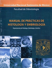 Manual de prácticas de histología y embriología