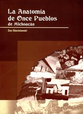 La anatomía de once pueblos de Michoacán