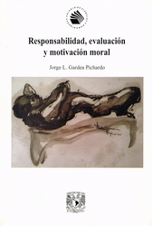 Responsabilidad, evaluación y motivación moral