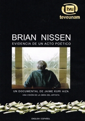 Brian Nissen. Evidencia de un acto poético