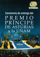 Ceremonia de entrega del premio príncipe de Asturias a la UNAM