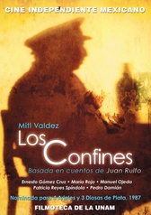 Los confines. Basada en cuentos de Juan Rulfo