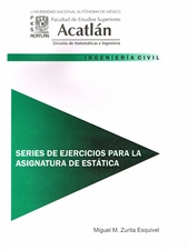 Series de ejercicios para la asignatura de estática