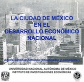 La Ciudad de México en el desarrollo económico nacional