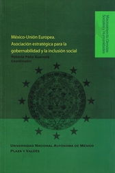 México-Unión Europea. Asociación estratégica para la gobernabilidad y la inclusión social