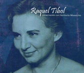 Raquel Tibol. Conversación con Humberto Mussachio