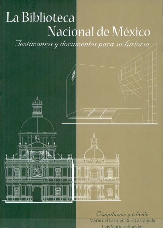 La Biblioteca Nacional de México