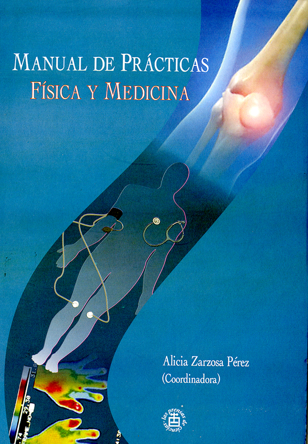 Manual de prácticas. Física y medicina