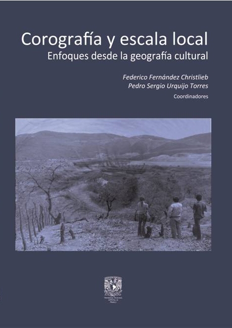 Corografía y escala local. Enfoque desde la geografía cultural