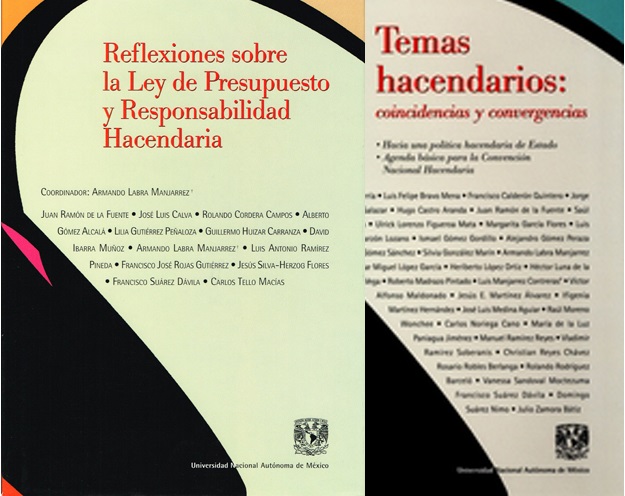 Combo #31: Temas hacendarios. Coincidencias y convergencias. Hacia una política hacendaria de estado Reflexiones sobre la ley de presupuesto y responsabilidad hacendaria