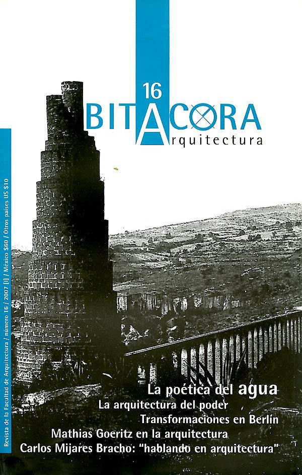 Bitácora arquitectura, núm. 16, 2007  I