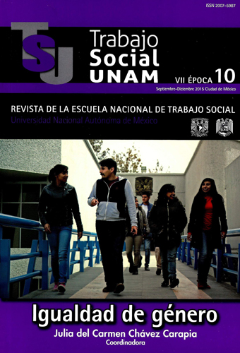 Trabajo Social UNAM. VII época, 10, sep-dic, 2015