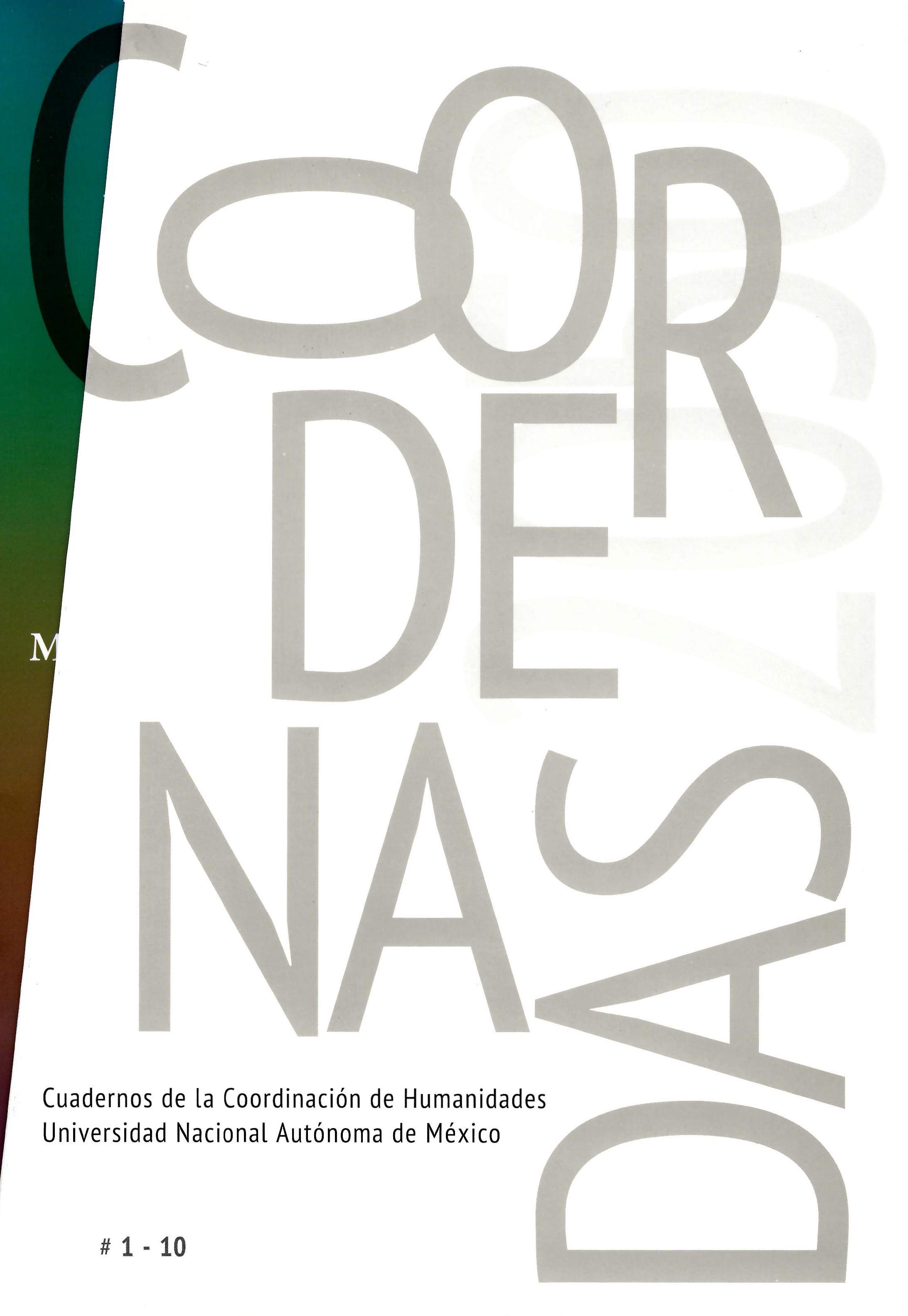 Cuadernos de la Coordinación de Humanidades. Universidad Nacional Autónoma de México # 1 - 10 Coordenadas 2050