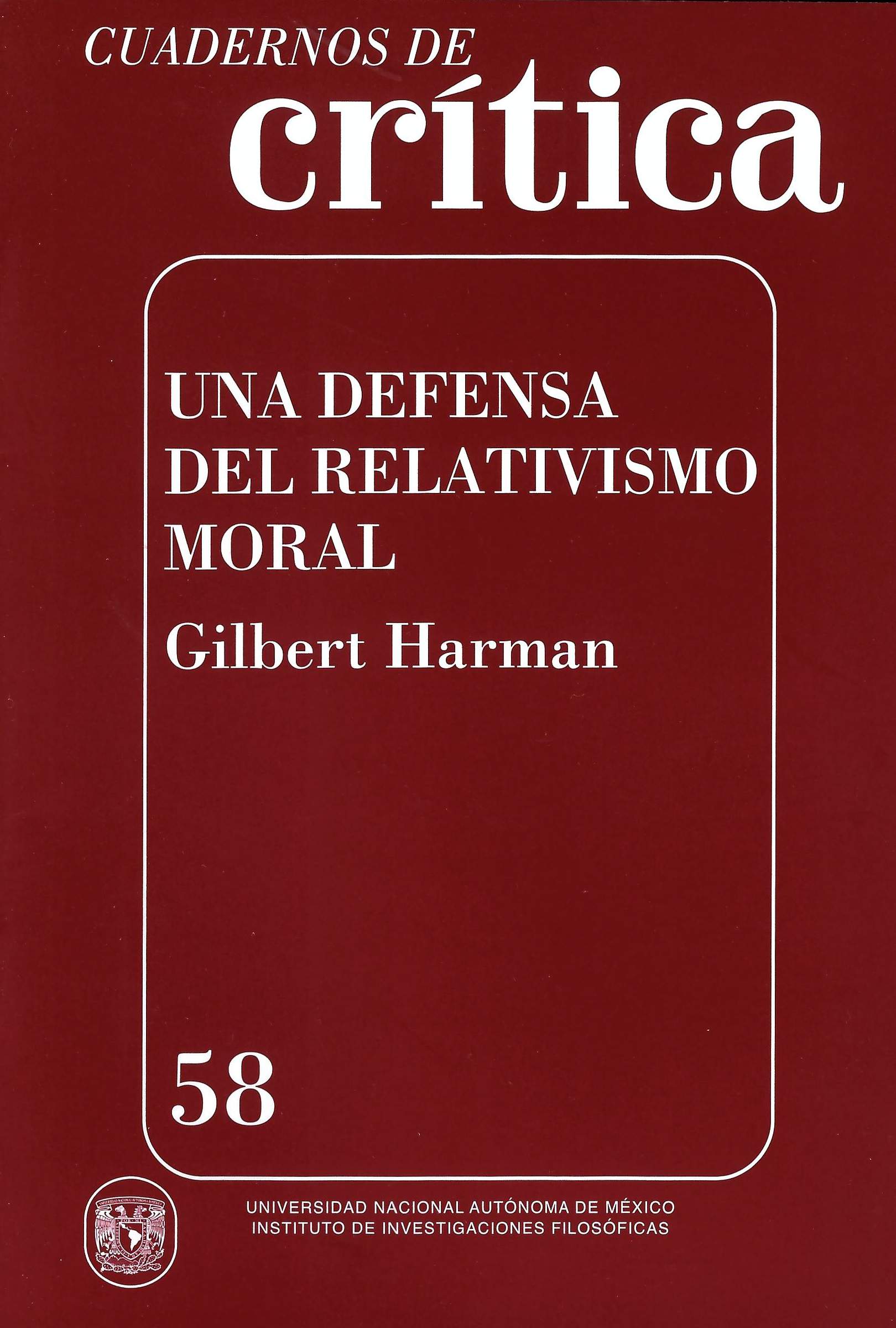 Una defensa del relativismo moral