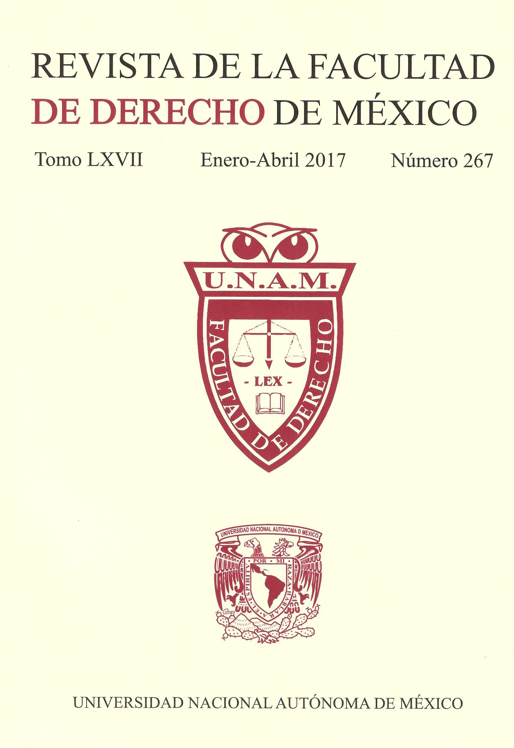 Revista de la Facultad de Derecho de México, No. 267, Tomo LXVII, enero-abril 2017