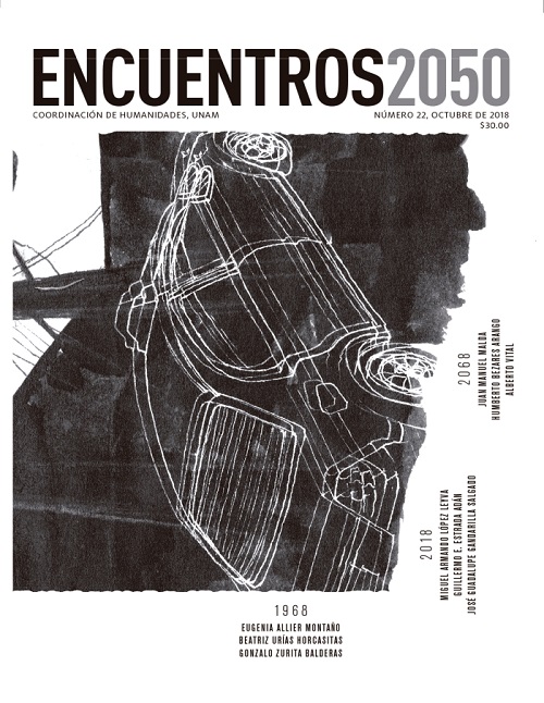 Encuentros 2050, núm. 22, octubre de 2018. 1968, 2018, 2068