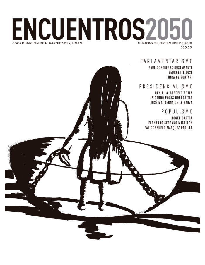 Encuentros 2050, núm. 24, diciembre de 2018. Parlamentarismo, presidencialismo, populismo