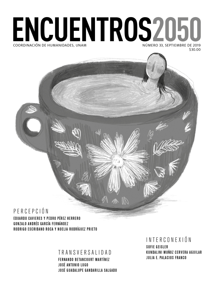 Encuentros 2050, núm. 33, septiembre de 2019. Percepción, transversalidad, interconexión