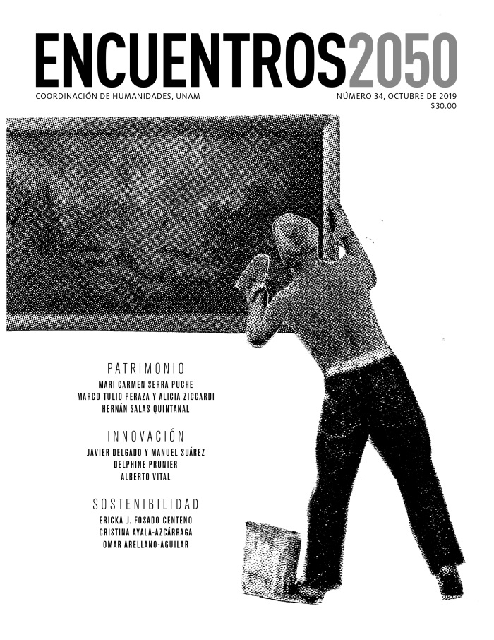 Encuentros 2050, núm. 34, octubre de 2019. Patrimonio, innovación, sostenibilidad