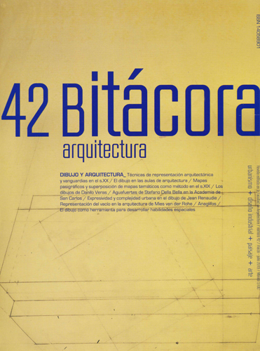 Bitácora arquitectura, núm. 42, marzo-julio 2019 Dibujo y arquitectura