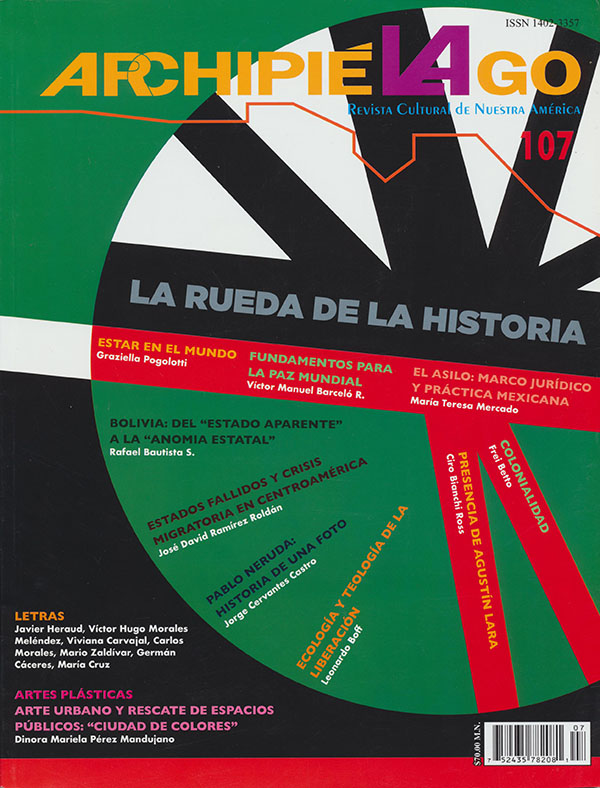 Archipiélago. Revista Cultural de Nuestra América núm. 107, año 27, enero-marzo 2020. La rueda de la historia