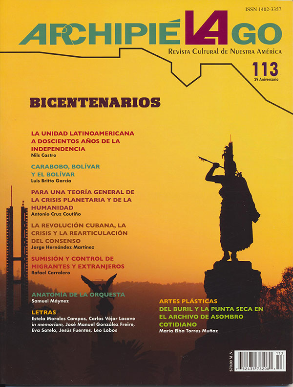 Archipiélago. Revista Cultural de Nuestra América núm. 113, año 29, julio-septiembre 2021. Bicentenario