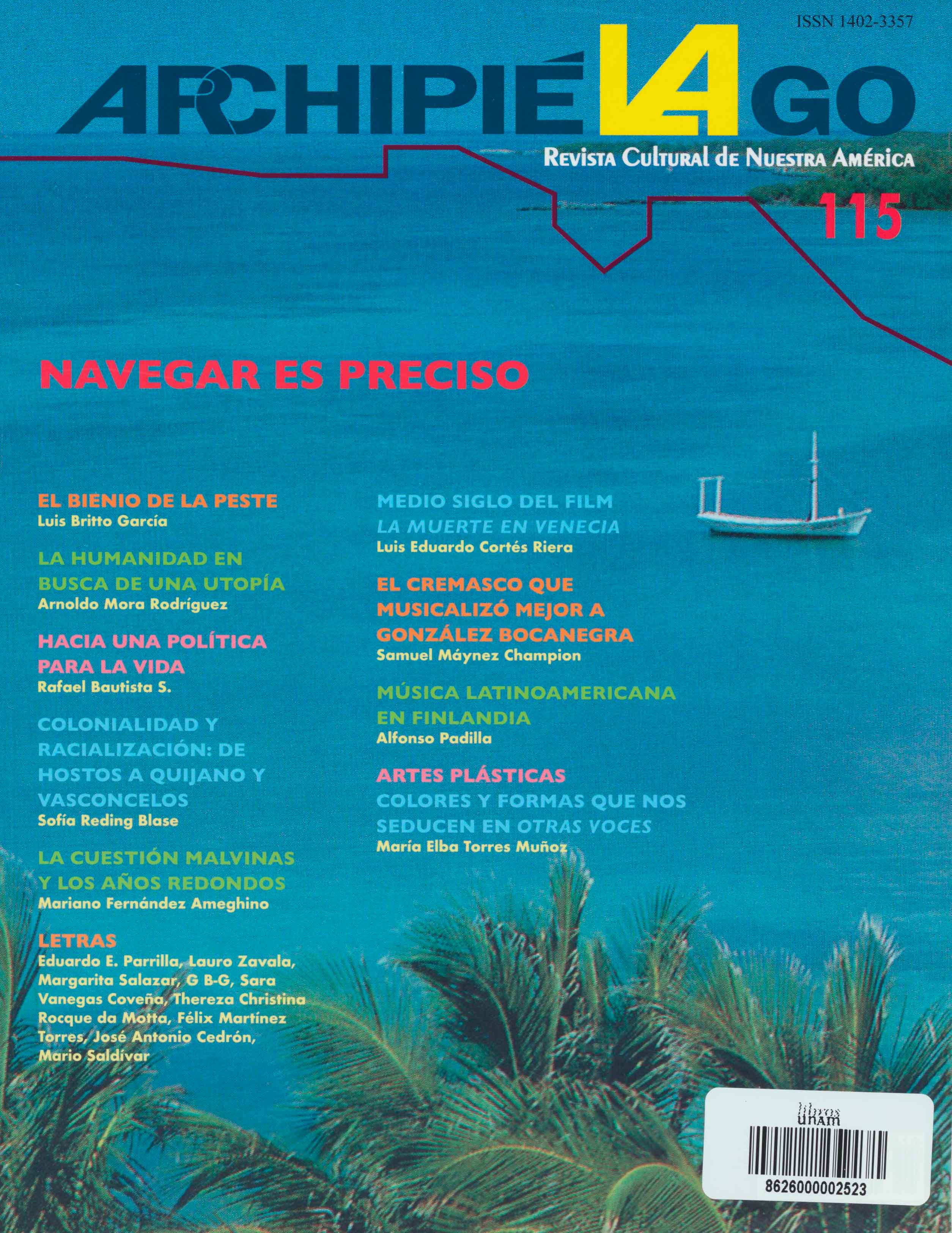 Archipiélago. Revista Cultural de Nuestra América núm. 115, año 29, enero-marzo 2022. Navegar es preciso