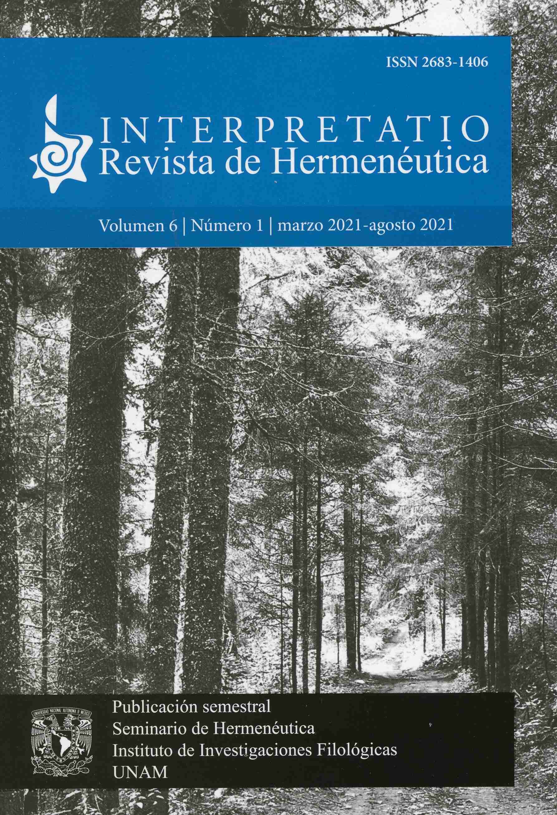 Interpretatio. Revista de hermenéutica, vol. 6, núm. 1, marzo-agosto 2021