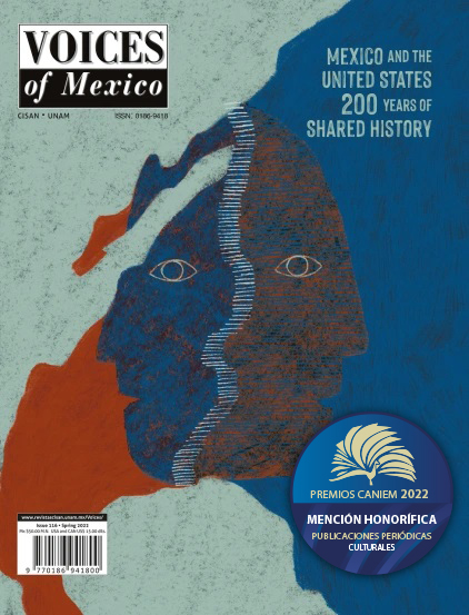 Voices of Mexico, Issue 116, Spring 2022 Mexico and the United States 200 years of shared history